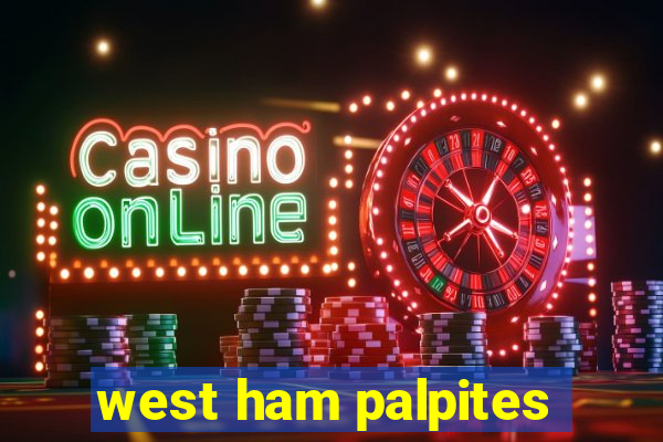 west ham palpites